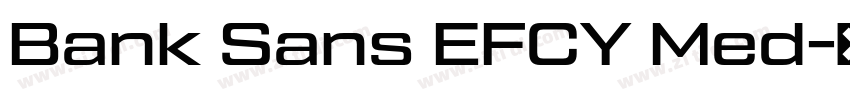 Bank Sans EFCY Med字体转换
